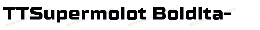 TTSupermolot BoldIta字体转换